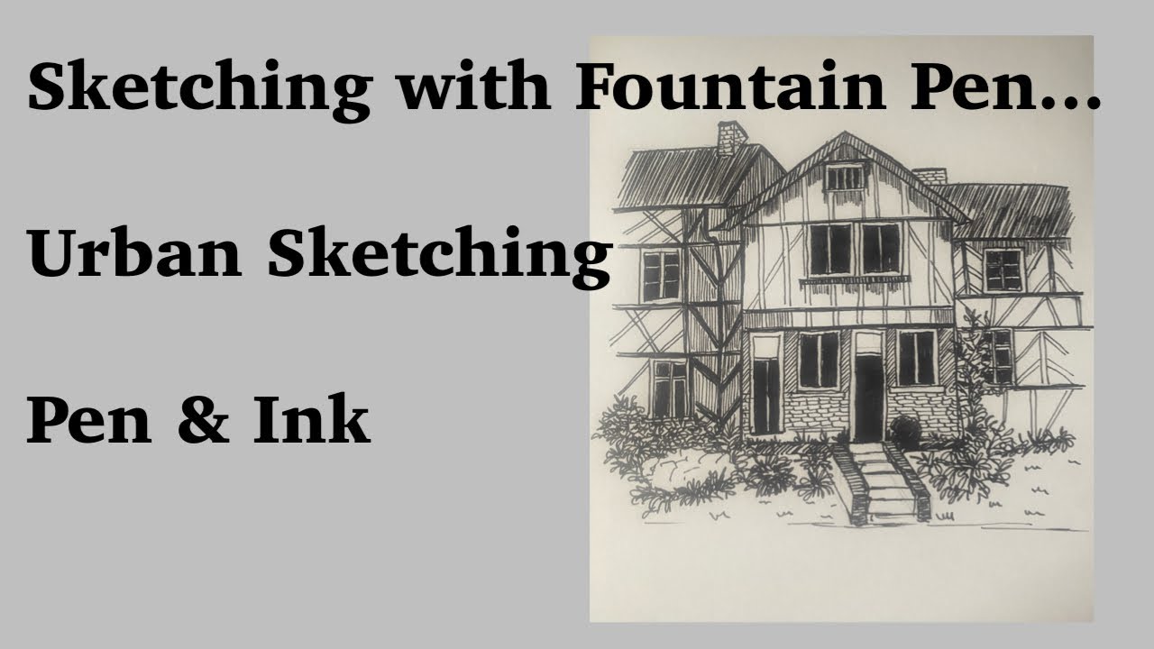 Sketching with Fountain Pen / Urban Sketching/ Pen & Ink - YouTube