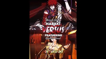 Who is strongest | Habaki VS Featherine #shorts #masadaverse #umineko