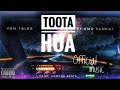 TOOTA HUA Pen Talks Ft Pnksmusic Prod Hamrah Beats Lyric Video