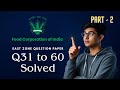 FCI AG-3 2015 Solved Questions Part 2 | Q31–60 with Answers & Explanations | FCI Previous Year Paper