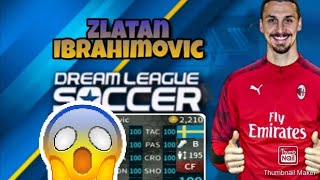 how to get Zlatan Ibrahimovic in DLS 19