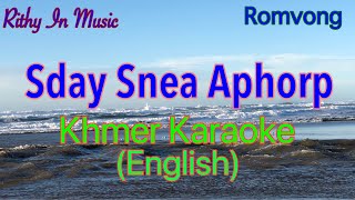 Sday Sne Aphorp, English Lyrics, Khmer Karaoke