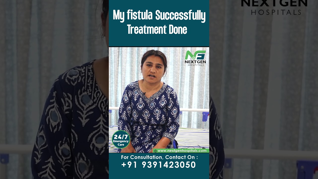 Testimonial from Patient who underwent Fistula Treatment (Reel)