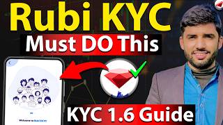 Rubi Network KYC Update | 3 Steps to Do For Rubi KYC | Rubi Network KYC 1.6 Version Guide