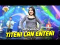 Titeni Lan Enteni - SHINTA ARSINTA (OFFICIAL LIVE LION MUSIC)
