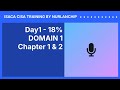 CISA Training - Day 1 - 18% - DOMAIN 1 - Chapter 1 & 2