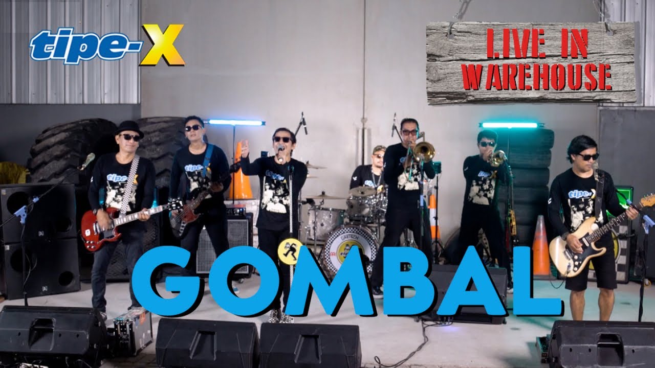 TIPE-X - GOMBAL - LIVE IN WAREHOUSE