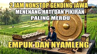 Empuk & Nyamleng..!! Gending Pangkur Palaran Sinom Asmorodono Pengantar Tidur Siang Malam