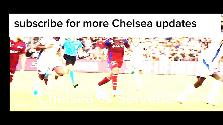 SERVETTE 2 - 1 CHELSEA 2nd Leg Goal