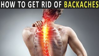 How to get rid of Backaches | 9 home remedies