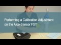How to Conduct a Calibration on the Alco-Sensor FST