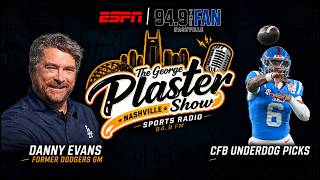 9/17 - Danny Evans/Former Dodgers GM - CFB Underdog Picks