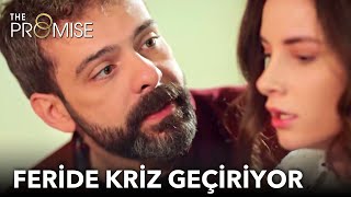 Feride kriz geçiyor  | Yemin 340.  Resimi