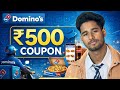 🔥 Dominos Coupon Code Today 2026 🍕 Get ₹500 OFF Instantly | Working Promo Code 💰🔥