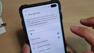 Galaxy S10 / S10+: How to Enable / Disable Blue Light Filter to Help You Sleep