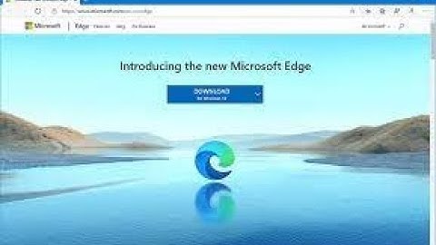 EDGE BROWSER INSTALLATION for Windows 7