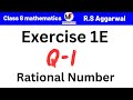 RS Aggarwal Class 8 Exercise 1E Question Number 1