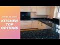 Kitchen top options Granite /Nano white /Quartz/Others