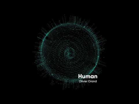Olivier Orand - Human