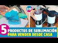 5 Productos Rentables para Ganar Dinero con Sublimación en Casa