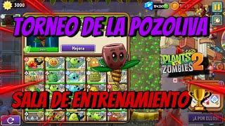 Plants Vs Zombies 2-Torneo De La Pozoliva-Sala De Entrenamiento