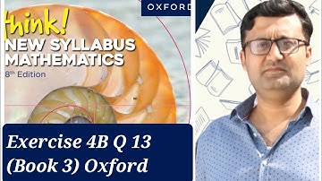 Exercise 4B (Laws of exponents) Question 13 Think New Syllabus Mathematics Oxford Book 3