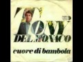 TONY DEL MONACO - CUORE DI BAMBOLA (1970)