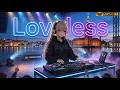 Love Life EDM - Loveless (Official 4K 60FPS Music Video)