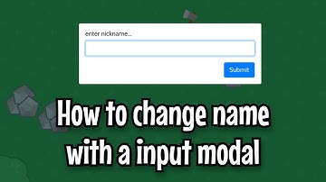 How to change a modd.io name with a input modal!