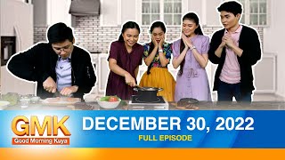 Good Morning Kuya | December 30, 2022