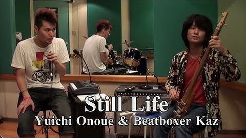 Human Beatbox & Handmade String Instrument - Kaisatsuko "Still Life" by 尾上祐一&Kaz(自作楽器,DIY)