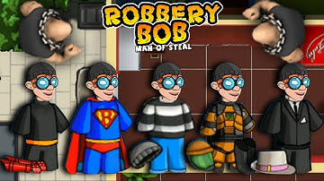 Robbery Bob - All Costumes Funny Video Game Part 84