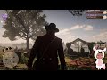 Bein A Criminal Scum Prolly~First Time Playing Red Dead Redemption 2