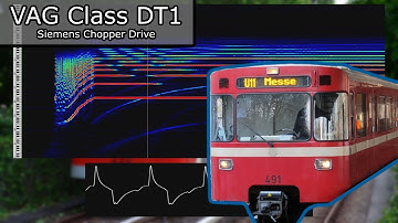 [MoHa Radio Recording] VAG Class DT1, Siemens Chopper Drive Sound