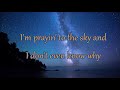 ☆ LiL PEEP ☆ - Praying To The Sky [Lyrics]