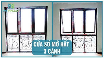 Cửa sổ xingfa 3 cánh mở hất | Cửa sổ phòng ngủ đẹp nhất - PSWINDOW