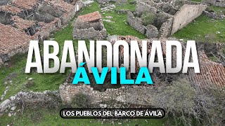 🇪🇸 ÁVILA 🇪🇸 Pueblos ABANDONADOS junto a EL BARCO DE ÁVILA