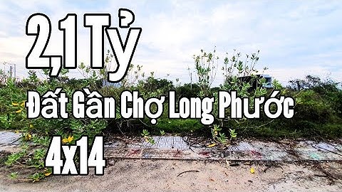 Bán Đất Gần Chợ Long Phước TP. Thủ Đức Giá 2,1 Tỷ 4×14