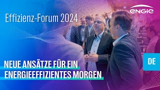 Effizienz-Forum 2024 Inspirierender Fachaustausch Für Eine Energieeffiziente Zukunft