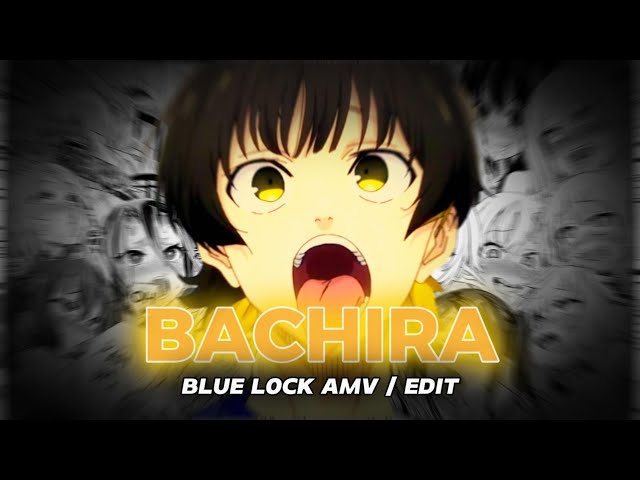 liberation : Blue Lock Episode 5 - Bachira Meguru ↳ dedicated