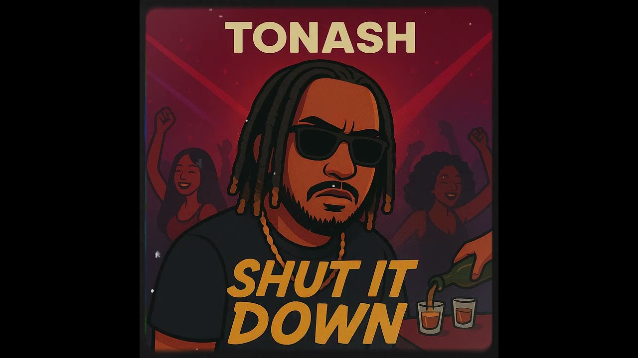 TonAsh - Shut It Down