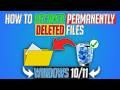 How to Recover PERMANENTLY DELETED Files & Folders in Windows 11