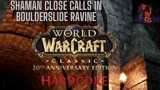 WOW Classic 20th Hardcore Close Call in Boulderslide Ravine