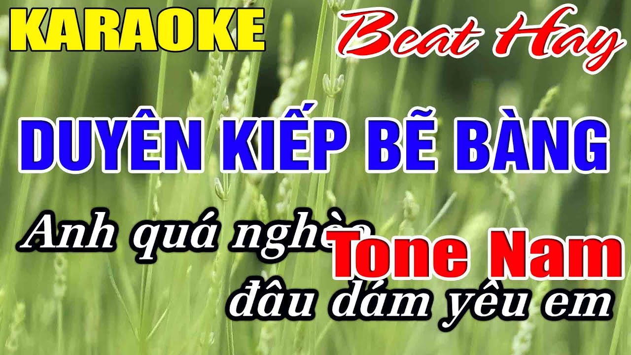 Duyên Kiếp Bẽ Bàng Karaoke Tone Nam Karaoke Hải Nhạc Sống 2026 - Beat Mới
