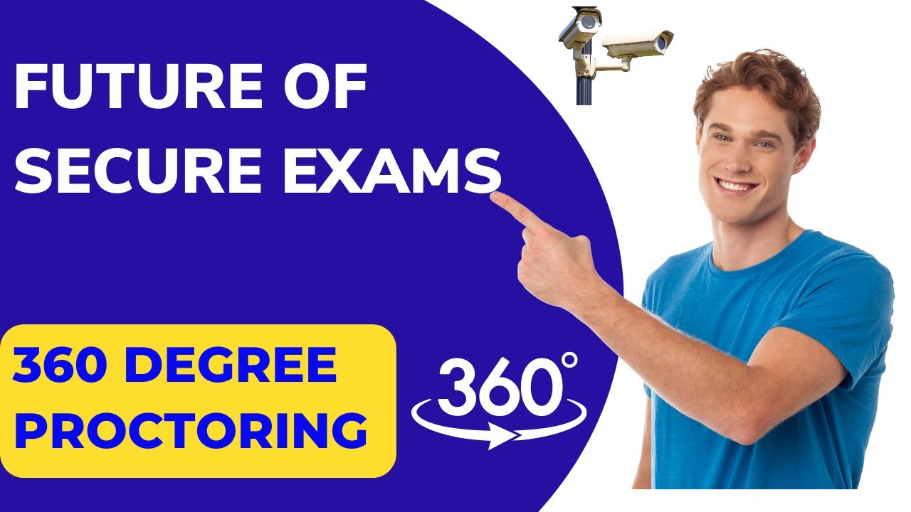 360 Degree Proctoring The Future Of Secure Remote Exams Eklavvya how-remote-proctoring-can-help-to-simplify-remote-online-exam