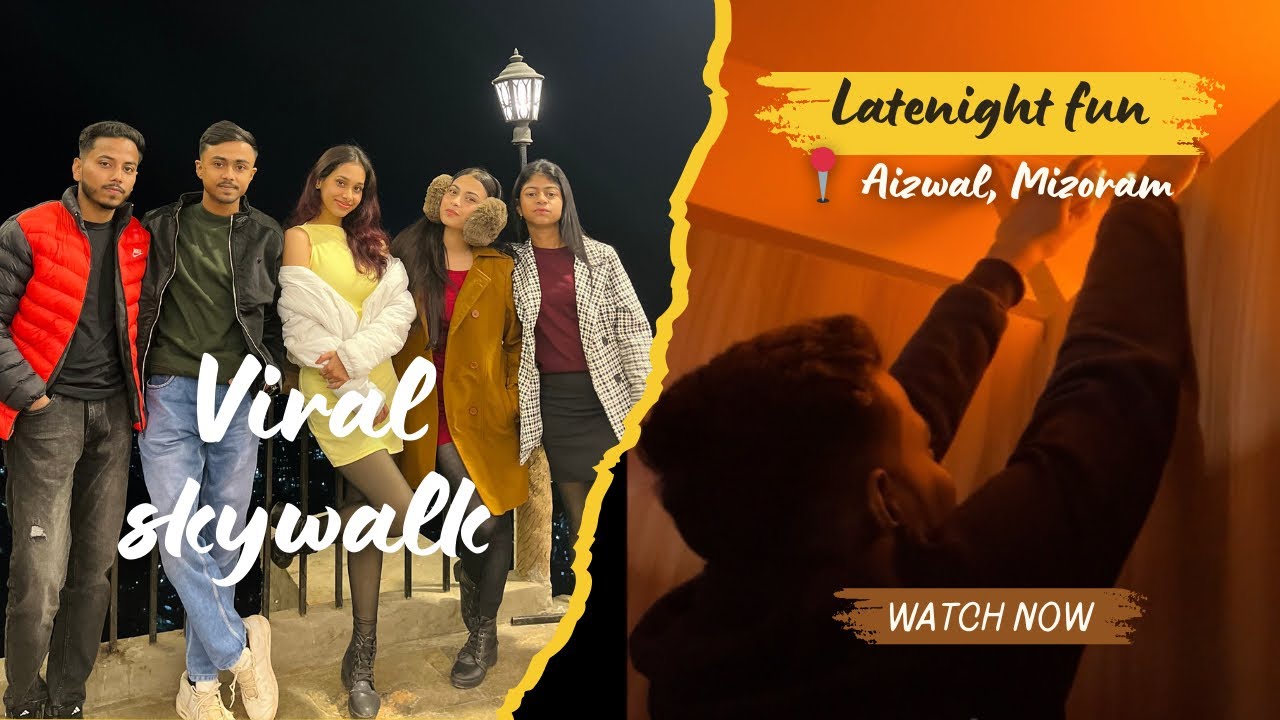 The viral SKYWALK 🌌 and our latenight fun💀🫰🏻|| aag laga dia🧯|| 