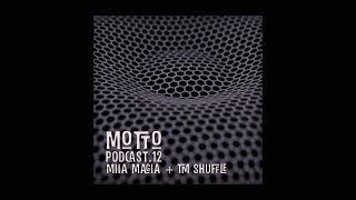 MOTTO Podcast 13 - Miia Magia + TM Shuffle