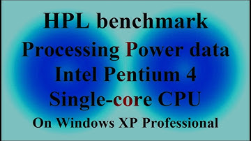 HPL benchmark - Processing Power data - Intel Pentium 4 Single-core CPU ( VTR-361 )