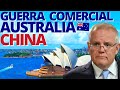 Por que a CHINA é um ENORME PROBLEMA para a AUSTRALIA?