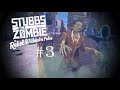 Are we having a dance off  stubbs the zombie part 3